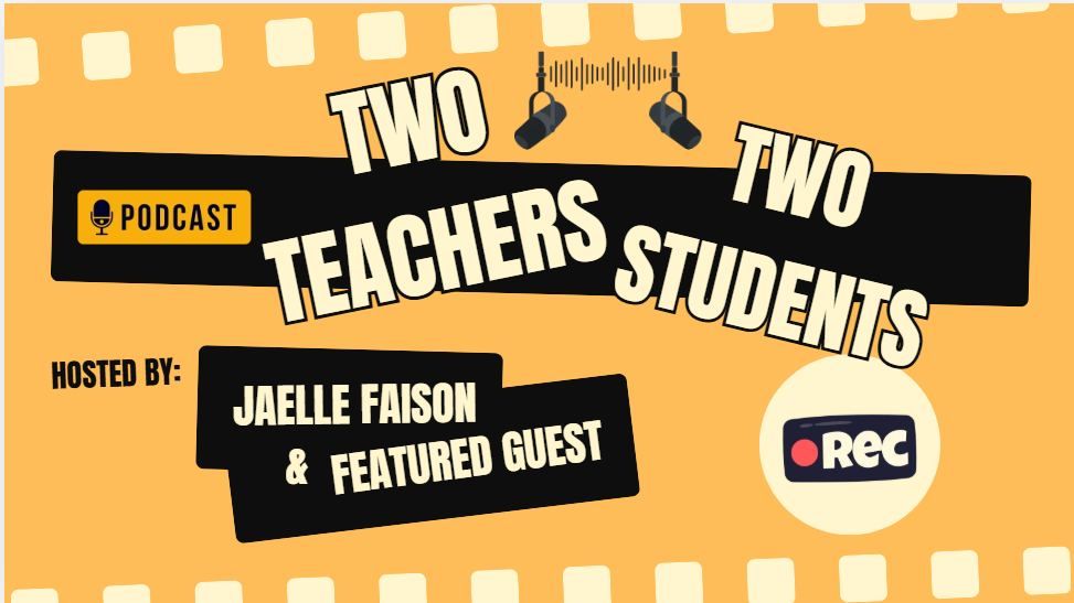 Two Teachers Two Students Podcast